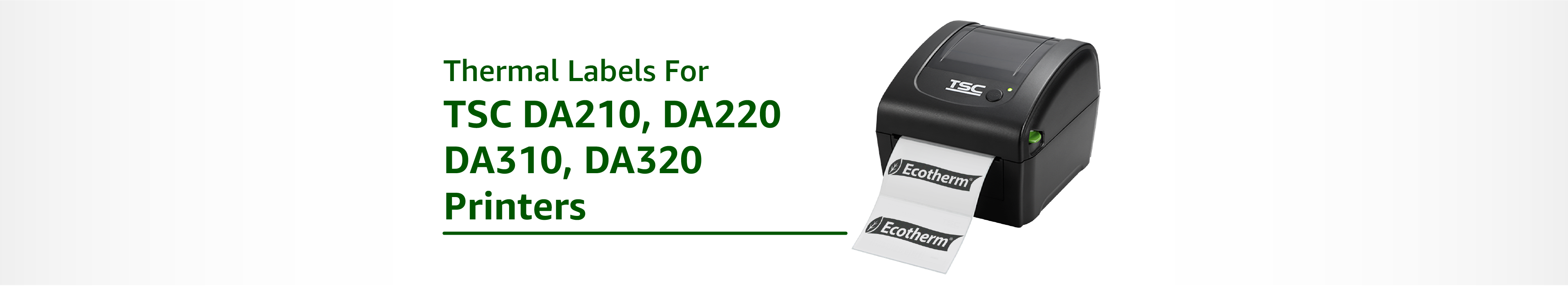 The Best Labels for TSC DA210, 220, 310, 320 Printers