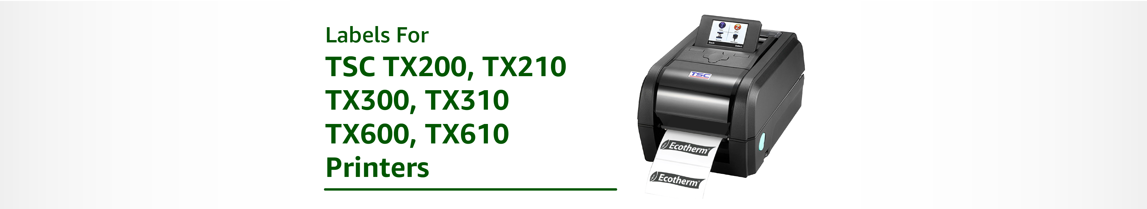 The Best Labels for TSC TX 200, 210, 300, 310, 600, 610 Printers